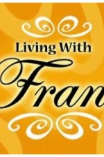 Watch Living with Fran Xmovies8